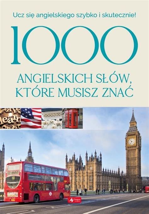 1000 Najpopularniejszych Słów Angielskich Pdf 1000 NAJCZĘŚCIEJ UŻYWANYCH ANGIELSKICH SŁÓW (PDF, MP3).